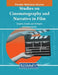 Studies on Cinematography and Narrative in Film: Sequels, Serials, and Trilogies by Emre Ahmet Seçmen
