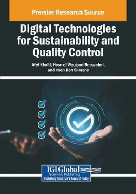 Digital Technologies for Sustainability and Quality Control by Afef Khalil