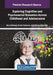 Exploring Cognitive and Psychosocial Dynamics Across Childhood and Adolescence by Maria Sofologi