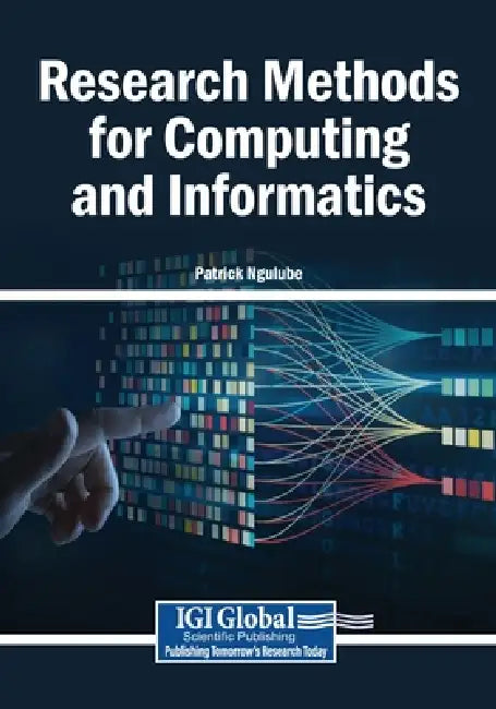 Research Methods for Computing and Informatics by Patrick Ngulube