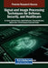 Signal and Image Processing Techniques for Defense, Security, and Healthcare by B. Omkar Lakshmi Jagan