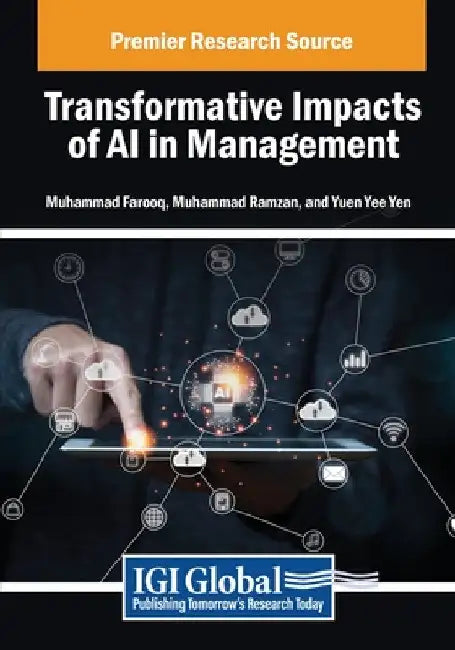 Transformative Impacts of AI in Management by Muhammad Farooq