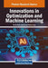 Innovations in Optimization and Machine Learning by Toufik Mzili