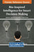 Bio-Inspired Intelligence for Smart Decision-Making by Ramkumar Jaganathan