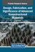 Design, Fabrication, and Significance of Advanced Nanostructured Materials by Laxman Singh