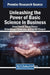 Unleashing the Power of Basic Science in Business by Sonal Trivedi