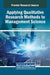 Applying Qualitative Research Methods to Management Science by Badr Bentalha
