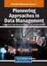 Pioneering Approaches in Data Management by Kanak Kalita