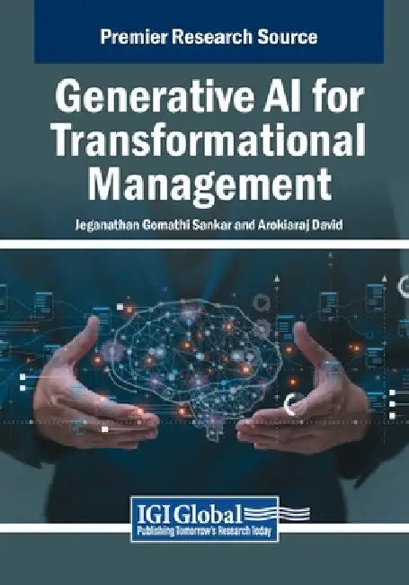 Generative AI for Transformational Management by Jeganathan Gomathi Sankar