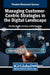 Managing Customer-Centric Strategies in the Digital Landscape by Ree Chan Ho