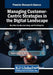 Managing Customer-Centric Strategies in the Digital Landscape by Ree Chan Ho