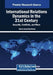 International Relations Dynamics in the 21st Century: Security, Conflicts, and Wars by Merve Suna Özel Özcan