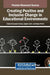 Creating Positive and Inclusive Change in Educational Environments by Gizem Günçavdı Alabay