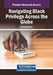 Navigating Black Privilege Across the Globe by Marva McClean