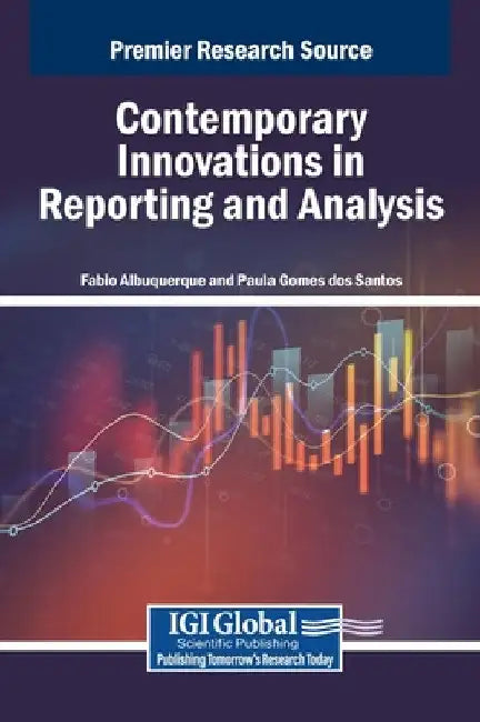 Contemporary Innovations in Reporting and Analysis by Fábio Albuquerque