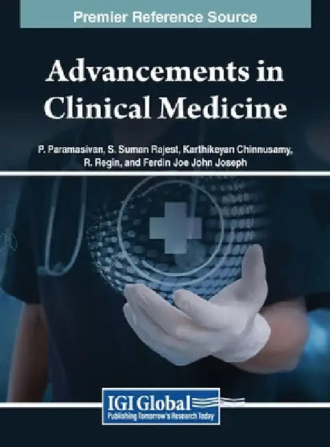 Advancements in Clinical Medicine by P. Paramasivan
