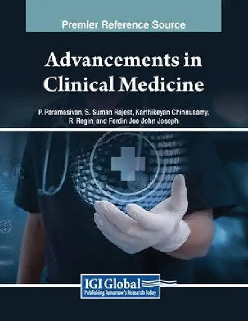 Advancements in Clinical Medicine by P. Paramasivan
