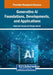 Generative AI Foundations, Developments, and Applications by Rajkumar Kannan