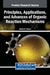 Principles, Applications, and Advances of Organic Reaction Mechanisms by Rabab M. Nasser