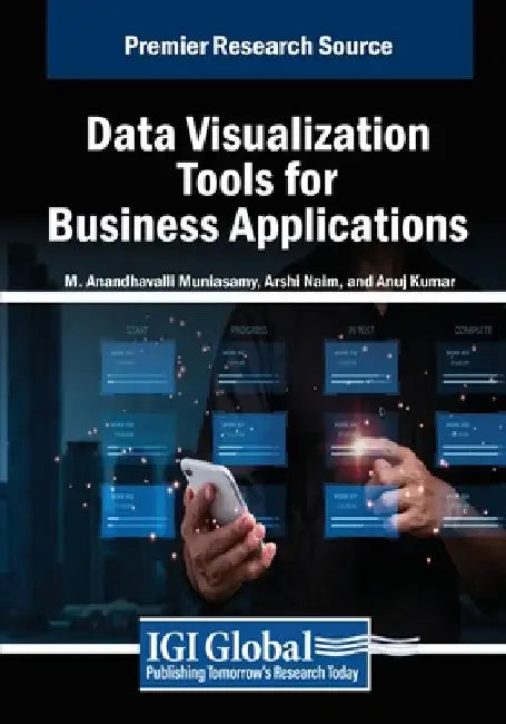 Data Visualization Tools for Business Applications by M. Anandhavalli Muniasamy