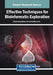 Effective Techniques for Bioinformatic Exploration by Paulo Fazendeiro