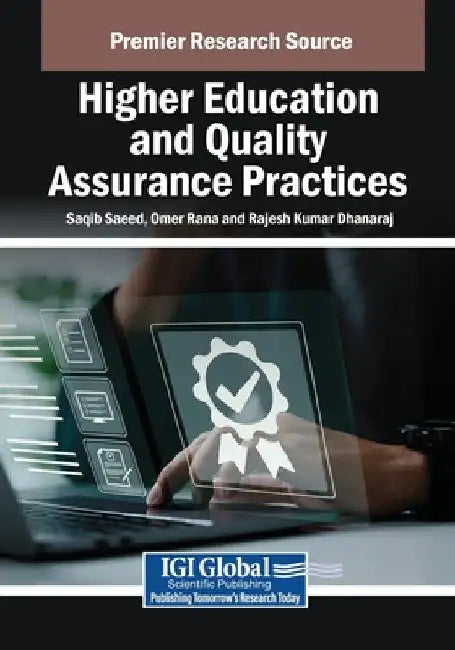 Higher Education and Quality Assurance Practices by Saqib Saeed
