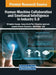 Human-Machine Collaboration and Emotional Intelligence in Industry 5.0 by Nitendra Kumar