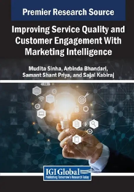 Improving Service Quality and Customer Engagement With Marketing Intelligence by Mudita Sinha