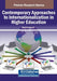 Contemporary Approaches to Internationalization in Higher Education by Mustafa Kayyali