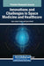 Innovations and Challenges in Space Medicine and Healthcare by Kyla Latrice Tennin