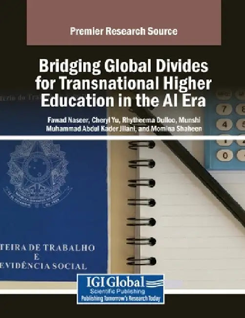 Bridging Global Divides for Transnational Higher Education in the AI Era by Fawad Naseer