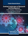 Evolving Landscapes of Research and Development: Trends, Challenges, and Opportunities by Dhananjoy Datta