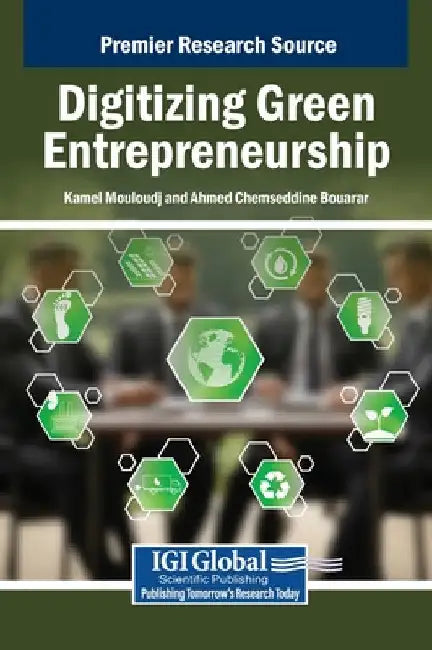 Digitizing Green Entrepreneurship by Kamel Mouloudj