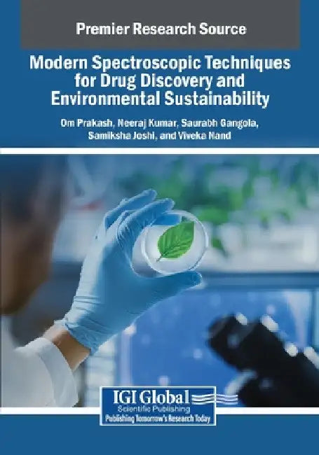 Modern Spectroscopic Techniques for Drug Discovery and Environmental Sustainability by Om Prakash
