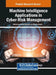 Machine Intelligence Applications in Cyber-Risk Management by Mohammed Amin Almaiah