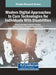 Modern Digital Approaches to Care Technologies for Individuals With Disabilities by Snehal Rahul Rathi