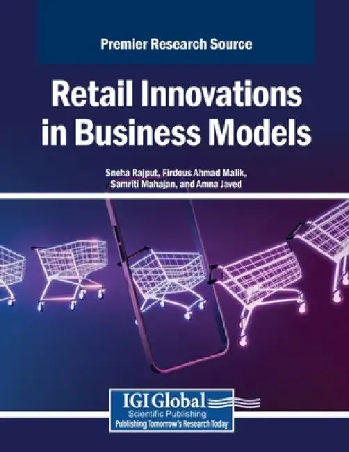 Retail Innovations in Business Models by Sneha Rajput