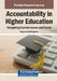 Accountability in Higher Education: Navigating Current Issues and Trends by Topeka Small Singleton