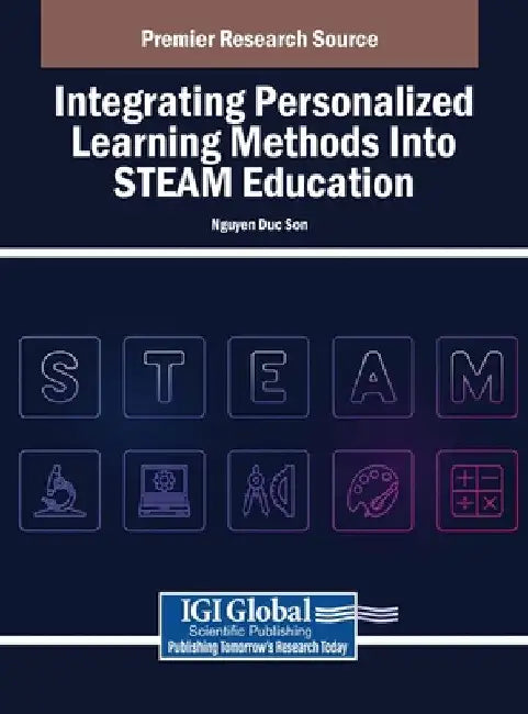 Integrating Personalized Learning Methods Into STEAM Education by Nguyen Duc Son