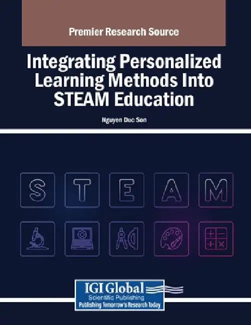 Integrating Personalized Learning Methods Into STEAM Education by Nguyen Duc Son