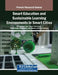 Smart Education and Sustainable Learning Environments in Smart Cities by Ali Sorayyaei Azar