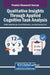Qualitative Insights Through Applied Cognitive Task Analysis by Rafiza Abdul Razak