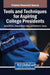 Tools and Techniques for Aspiring College Presidents by III Martin Quincy