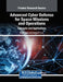 Advanced Cyber Defense for Space Missions and Operations: Concepts and Applications by Brij B. Gupta