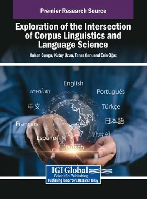 Exploration of the Intersection of Corpus Linguistics and Language Science by Hakan Cangır