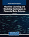 Machine Learning and Modeling Techniques in Financial Data Science by Haojun Chen