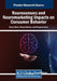 Neurosensory and Neuromarketing Impacts on Consumer Behavior by Reena Malik