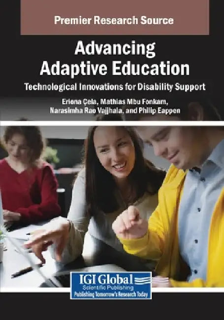 Advancing Adaptive Education: Technological Innovations for Disability Support by Eriona Çela
