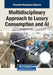 Multidisciplinary Approach to Luxury Consumption and AI by Vera Teixeira Vale