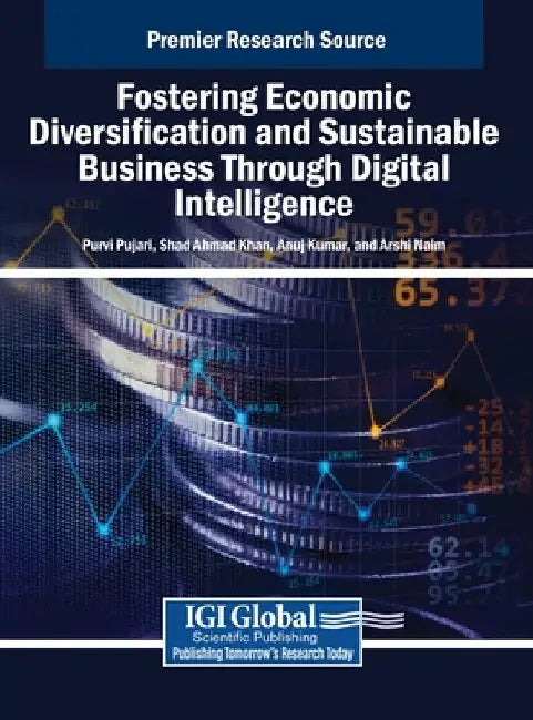 Fostering Economic Diversification and Sustainable Business Through Digital Intelligence by Purvi Pujari